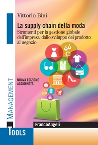 La supply chain della moda - Librerie.coop La supply chain della moda - Librerie.coop