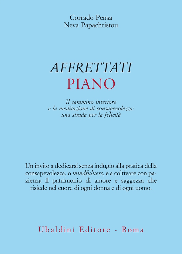 Affrettati piano - Librerie.coop Affrettati piano - Librerie.coop