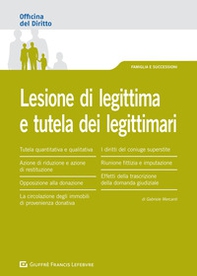 Lesione di legittima e tutela dei legittimari - Librerie.coop