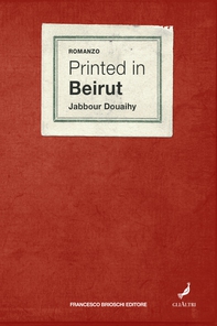 Printed in Beirut - Librerie.coop