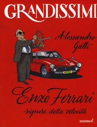 Enzo Ferrari, signore della velocità - Librerie.coop