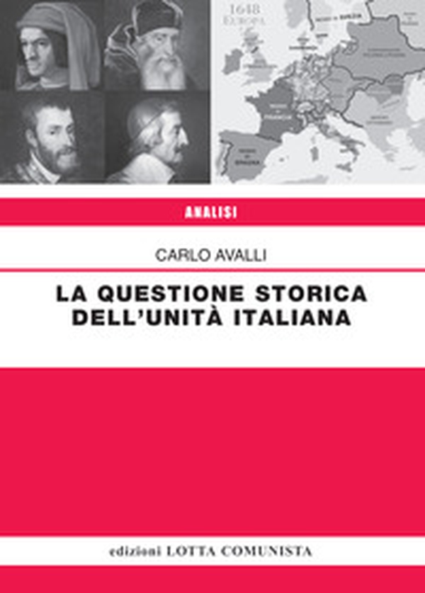 La questione storica dell'Unità italiana - Librerie.coop La questione storica dell'Unità italiana - Librerie.coop
