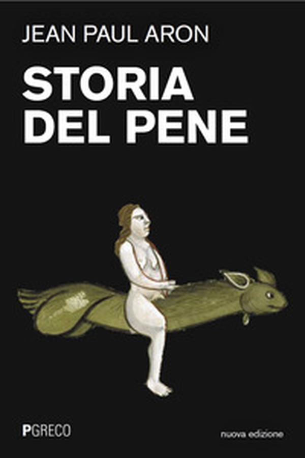 Storia del pene - Librerie.coop