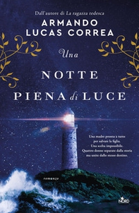 Una notte piena di luce - Librerie.coop