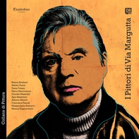 Collana di Pittura I Pittori di Via Margutta vol. 4 - Librerie.coop Collana di Pittura I Pittori di Via Margutta vol. 4 - Librerie.coop