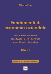 Fondamenti di economia aziendale - Vol. 1 - Librerie.coop