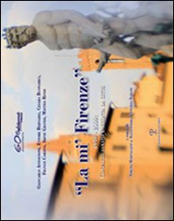 «La mi' Firenze». 1949-2009: Confartigianato racconta la città - Librerie.coop «La mi' Firenze». 1949-2009: Confartigianato racconta la città - Librerie.coop