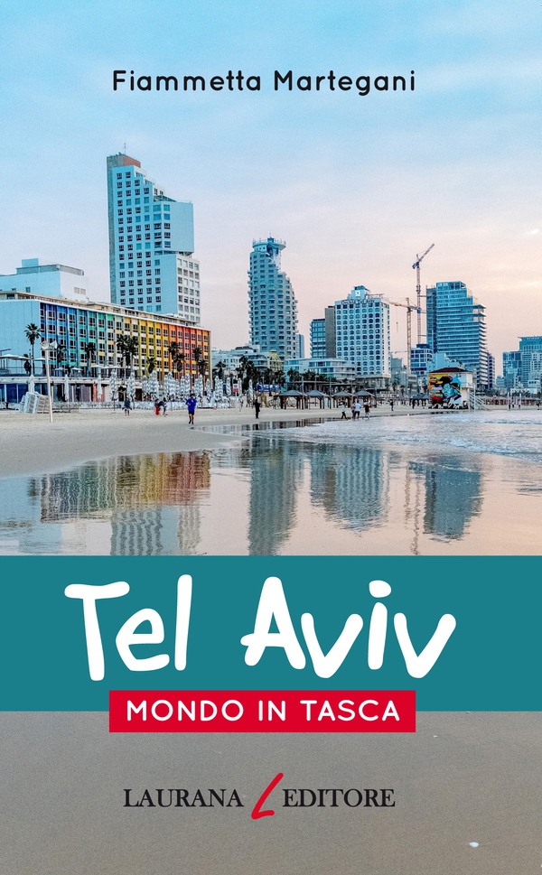 Tel Aviv - Librerie.coop Tel Aviv - Librerie.coop