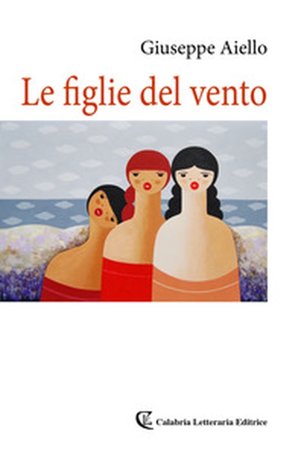 Le figlie del vento - Librerie.coop Le figlie del vento - Librerie.coop