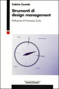 Strumenti di design management - Librerie.coop Strumenti di design management - Librerie.coop