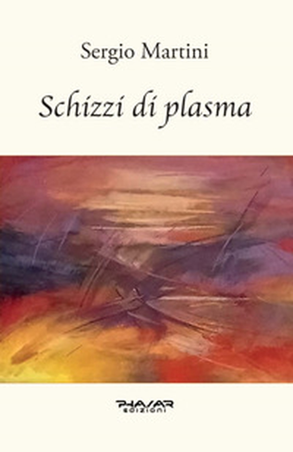 Schizzi di plasma - Librerie.coop Schizzi di plasma - Librerie.coop