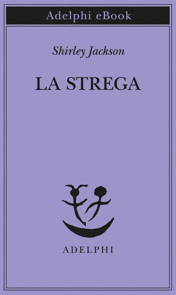 La strega - Librerie.coop La strega - Librerie.coop