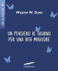 Un pensiero al giorno per una vita migliore - Librerie.coop