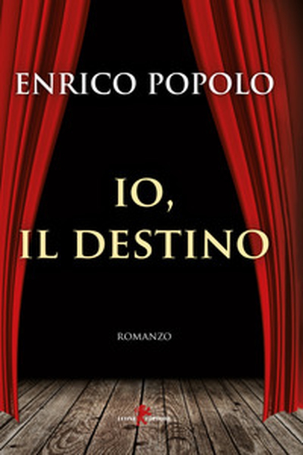 Io, il destino - Librerie.coop Io, il destino - Librerie.coop