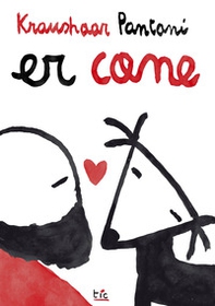 Er cane. Il libro der cane. Ediz. italiana e inglese - Librerie.coop Er cane. Il libro der cane. Ediz. italiana e inglese - Librerie.coop