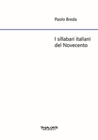 I sillabari italiani del Novecento - Librerie.coop I sillabari italiani del Novecento - Librerie.coop