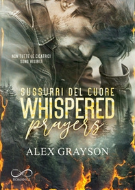 Sussurri del cuore. Whispered prayers - Librerie.coop