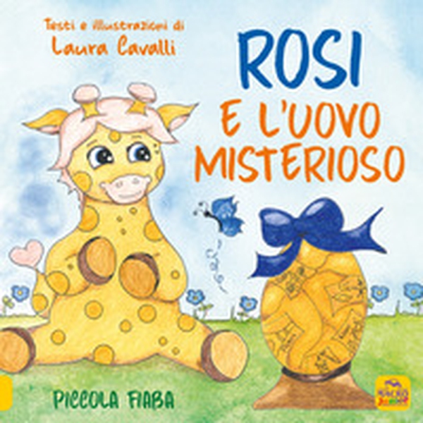 Rosi e l'uovo misterioso. Piccolo fiaba - Librerie.coop Rosi e l'uovo misterioso. Piccolo fiaba - Librerie.coop