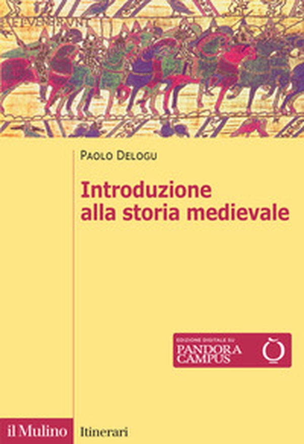 Introduzione alla storia medievale - Librerie.coop Introduzione alla storia medievale - Librerie.coop
