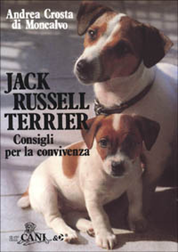 Jack Russell terrier. Consigli per la convivenza - Librerie.coop Jack Russell terrier. Consigli per la convivenza - Librerie.coop