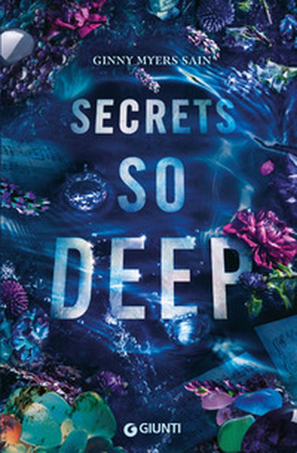 Secrets so deep. Ediz. italiana - Librerie.coop