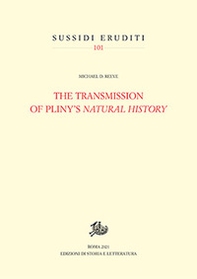 The transmission of Pliny's «Natural history» - Librerie.coop