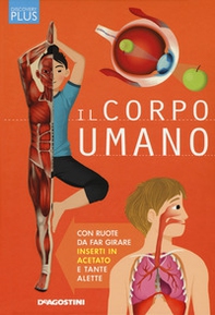 Il corpo umano. Discovery plus - Librerie.coop