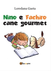 Nino e Fachiro cane gourmet - Librerie.coop