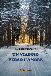 Un viaggio verso l'amore - Librerie.coop