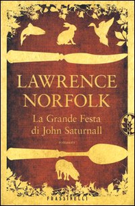 La grande festa di John Saturnall - Librerie.coop