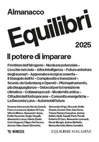 Almanacco equilibri 2025. Il potere di imparare - Librerie.coop Almanacco equilibri 2025. Il potere di imparare - Librerie.coop
