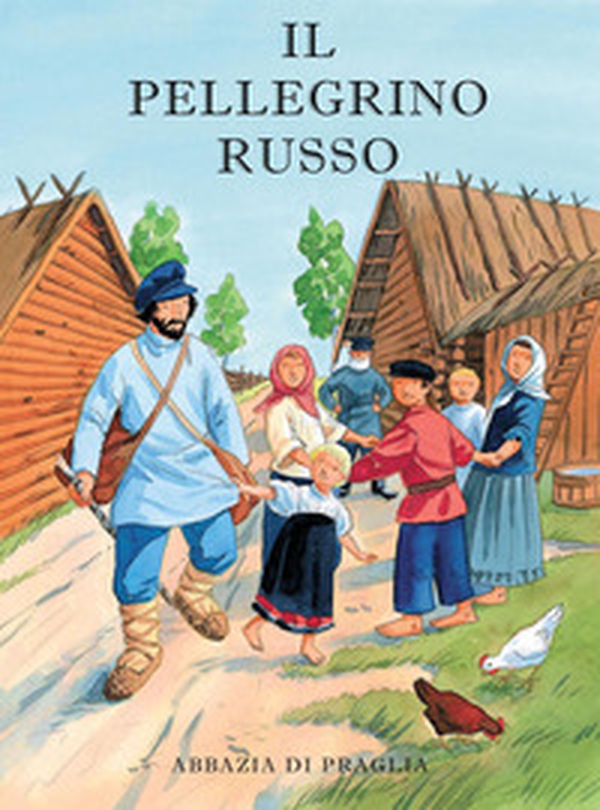 Il pellegrino russo - Librerie.coop Il pellegrino russo - Librerie.coop