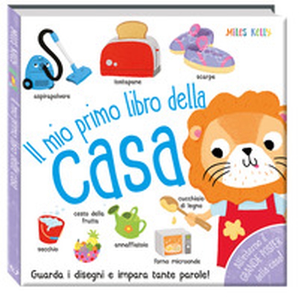 Il mio primo libro della casa. Primissimi - Librerie.coop Il mio primo libro della casa. Primissimi - Librerie.coop