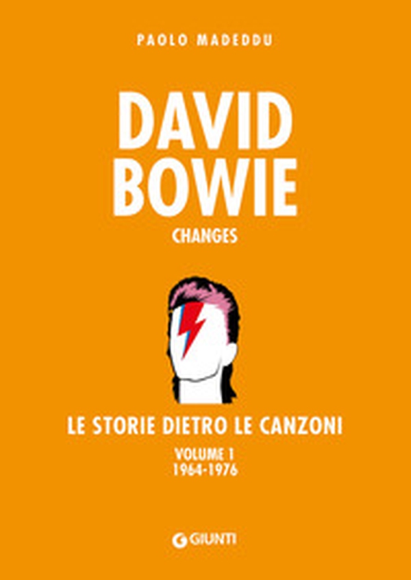 David Bowie. Changes. Le storie dietro le canzoni - Vol. 1 - Librerie.coop David Bowie. Changes. Le storie dietro le canzoni - Vol. 1 - Librerie.coop