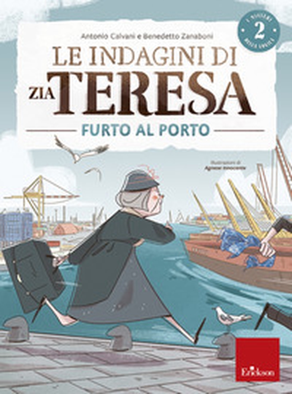 Le indagini di zia Teresa. I misteri della logica - Vol. 2 - Librerie.coop Le indagini di zia Teresa. I misteri della logica - Vol. 2 - Librerie.coop