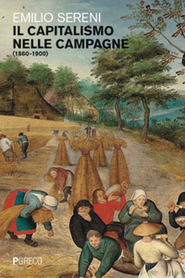 Il capitalismo nelle campagne (1860-1900) - Librerie.coop