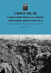 L'amico del re. Il diario di guerra inedito dell'aiutante di campo di Vittorio Emanuele III - Vol. 3 - Librerie.coop