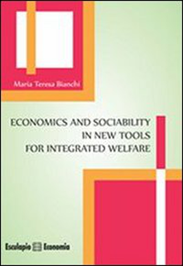 Economics and sociability in new tools for integrated welfare - Librerie.coop