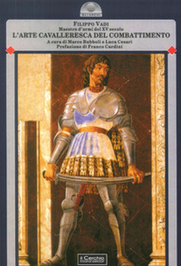L'arte cavalleresca del combattimento - Librerie.coop L'arte cavalleresca del combattimento - Librerie.coop