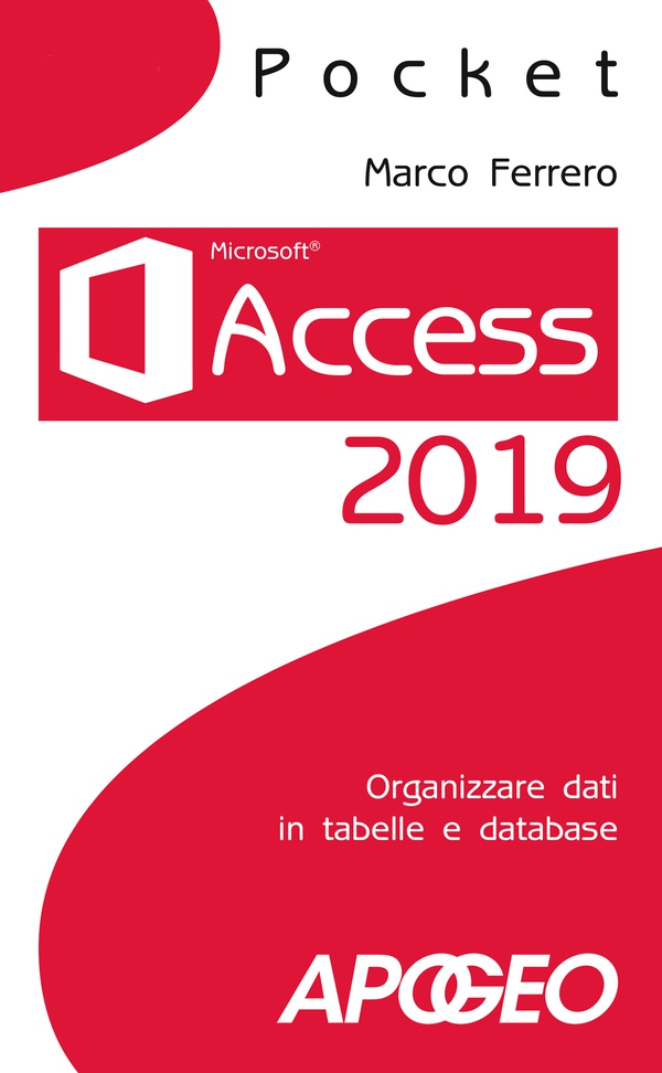 Access 2019 - Librerie.coop Access 2019 - Librerie.coop