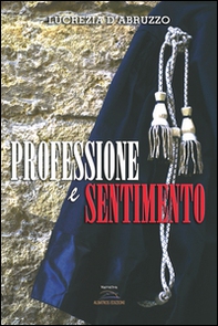 Professione e sentimento - Librerie.coop