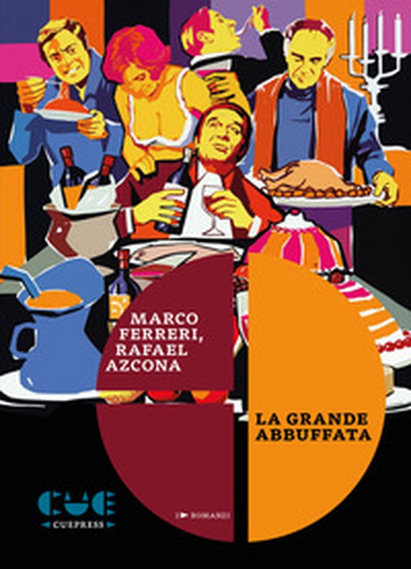 La grande abbuffata - Librerie.coop