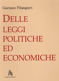Delle leggi politiche ed economiche - Librerie.coop Delle leggi politiche ed economiche - Librerie.coop