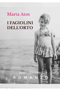 I fagiolini dell'orto - Librerie.coop I fagiolini dell'orto - Librerie.coop