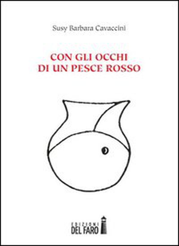 Con gli occhi di un pesce rosso - Librerie.coop