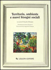Territorio, ambiente e nuovi bisogni sociali - Librerie.coop