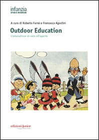 Outdoor education. L'educazione si-cura all'aperto - Librerie.coop Outdoor education. L'educazione si-cura all'aperto - Librerie.coop