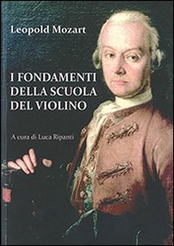 I fondamenti della scuola del violino - Librerie.coop