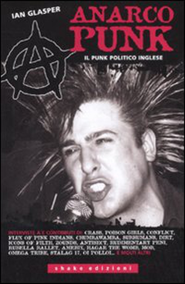 Anarcopunk. Il punk politico inglese - Librerie.coop Anarcopunk. Il punk politico inglese - Librerie.coop