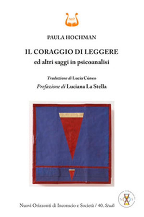 Il coraggio di leggere ed altri saggi in psicoanalisi - Librerie.coop Il coraggio di leggere ed altri saggi in psicoanalisi - Librerie.coop